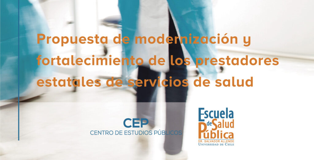 Propuesta de modernización y fortalecimiento de los prestadores estatales de servicios de salud