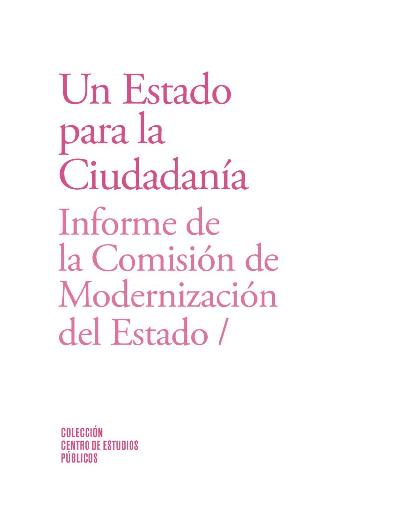 Un Estado para la Ciudadanía. Informe de la Comisión de Modernización del Estado
