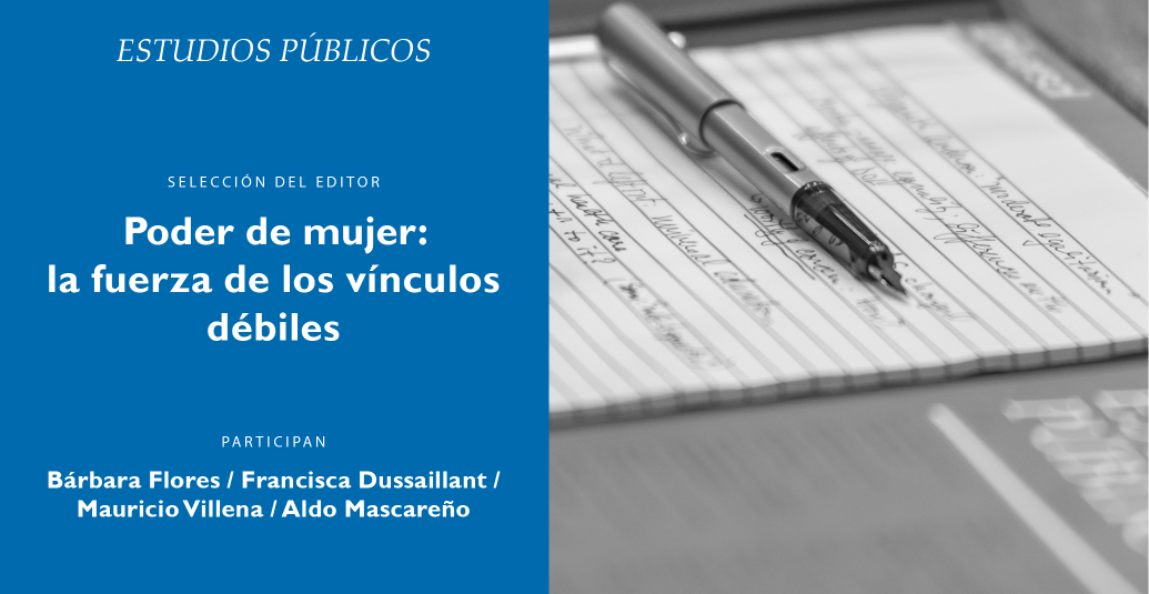 Selección del Editor: «Poder de mujer: la fuerza de los vínculos débiles»
