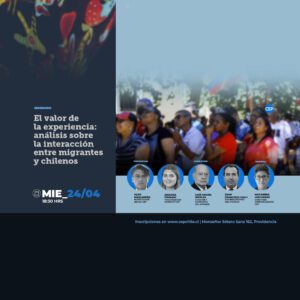 El valor de la experiencia: análisis sobre la interacción entre migrantes y chilenos