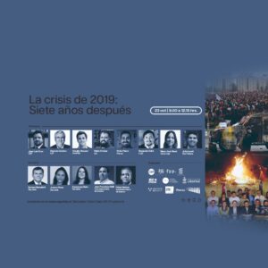 La Crisis de 2019: Siete años después